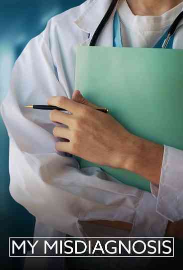 My Misdiagnosis Poster