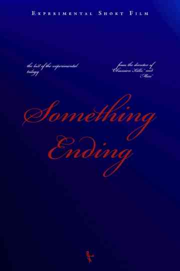 Something Ending Poster