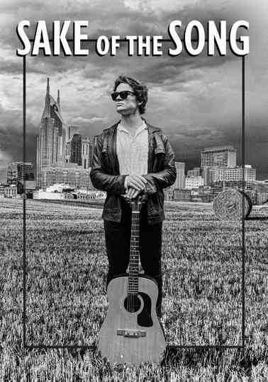 Sake Of The Song Poster