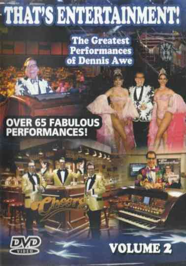 That's Entertainment! Dennis Awe Volume 2 Poster