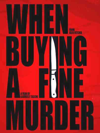 When buying a Fine Murder Poster