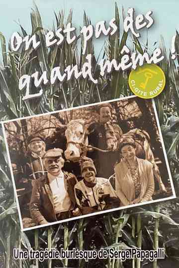 On est pas des quand même ! Poster