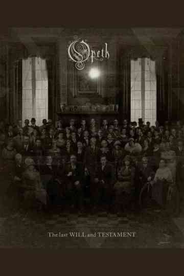 Opeth: The Last Will and Testament