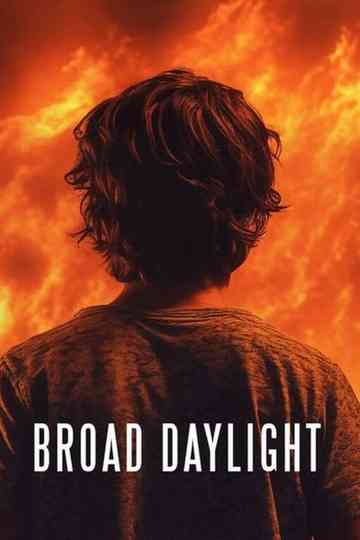 Broad Daylight Poster