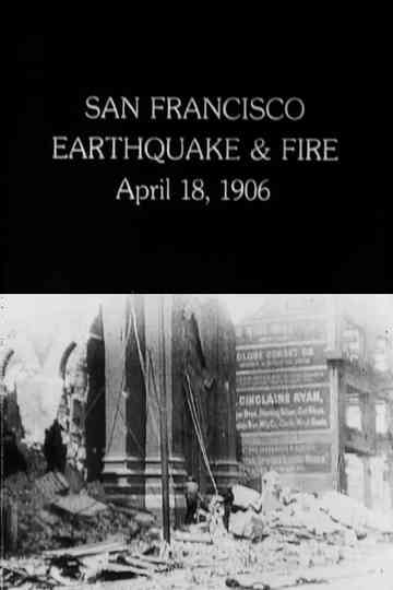 San Francisco Earthquake & Fire: April 18, 1906 Poster