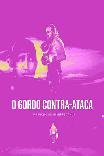 O Gordo Contra-Ataca Poster