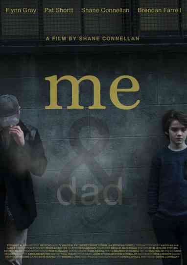 Me and Dad Poster