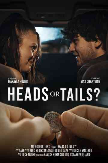 Heads Or Tails? Poster