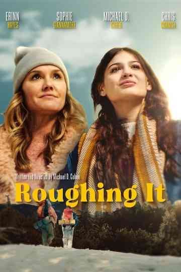 Roughing It Poster