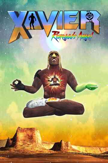 Xavier Renegade Angel Poster