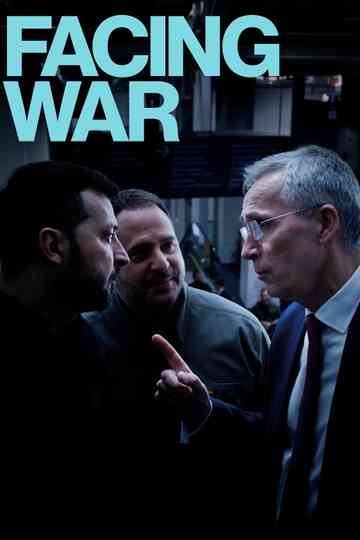 Facing War Poster