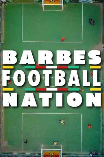Barbès FootBall Nation poster