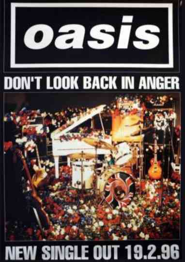 Oasis: Don't Look Back in Anger Poster