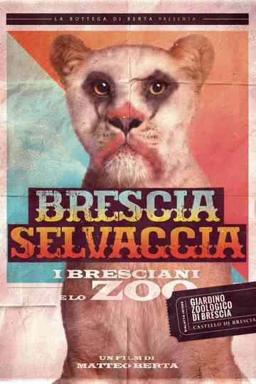 Brescia Selvaggia Poster