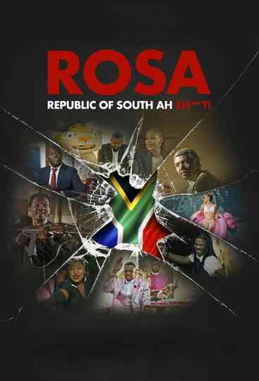 ROSA Republic of south ah sh**t Poster