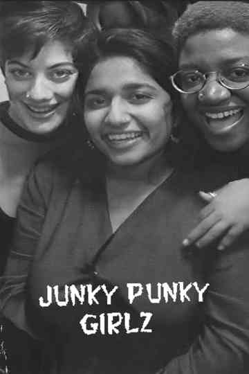 Junky Punky Girlz Poster
