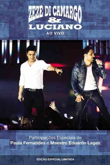 Zezé Di Camargo & Luciano - 20 Anos De Sucesso Poster