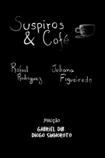 Suspiros & Café Poster