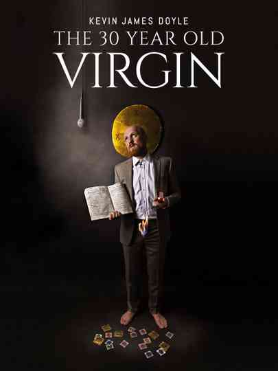 Kevin James Doyle: The 30 Year Old Virgin Poster