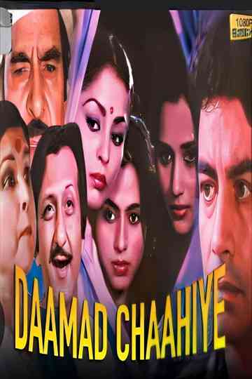 Daamad Chaahiye Poster