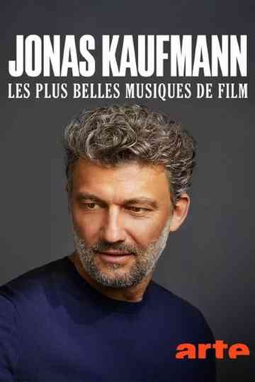 Jonas Kaufmann, Les plus belles musiques de film Poster
