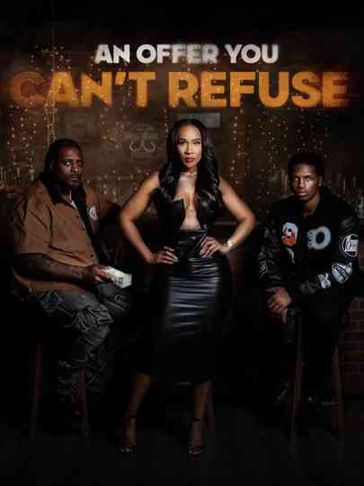 An Offer You Can't Refuse Poster