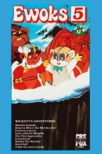 Ewoks 5: Wickett's Adventures Poster