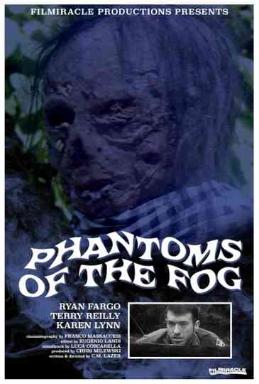 Phantoms Of The Fog Poster