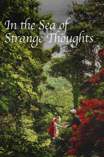 In the Sea of Strange Thoughts Poster