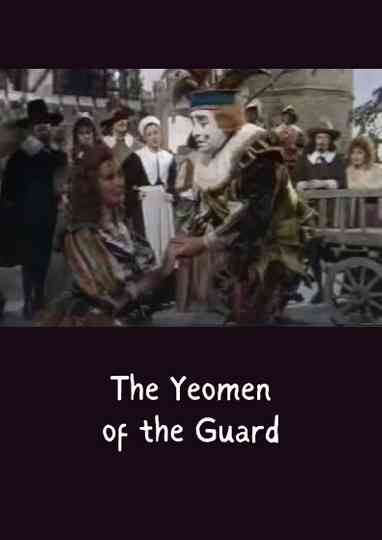 The Yeomen of the Guard Poster