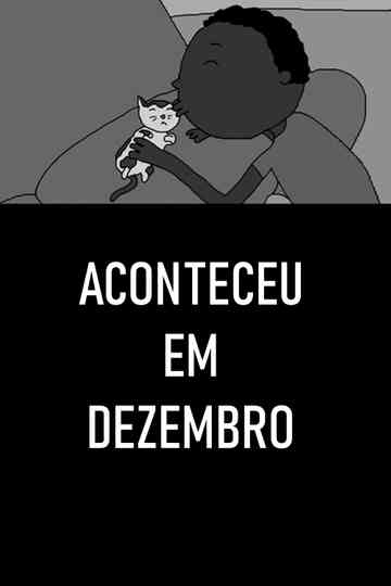 ACONTECEU EM DEZEMBRO Poster
