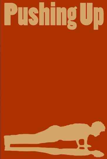 Pushing Up Poster