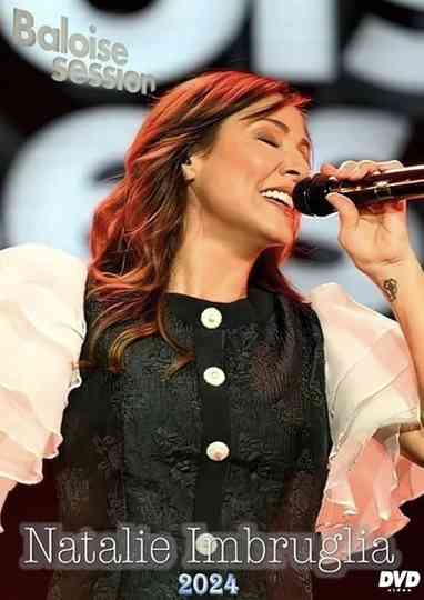 Natalie Imbruglia - Baloise Session 2024 Poster