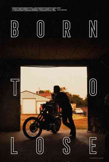 Born to Lose Poster