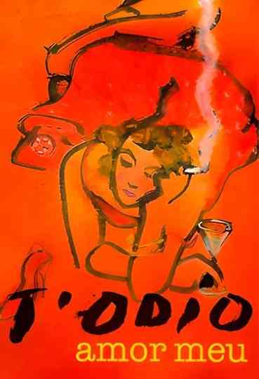 T'odio, amor meu Poster