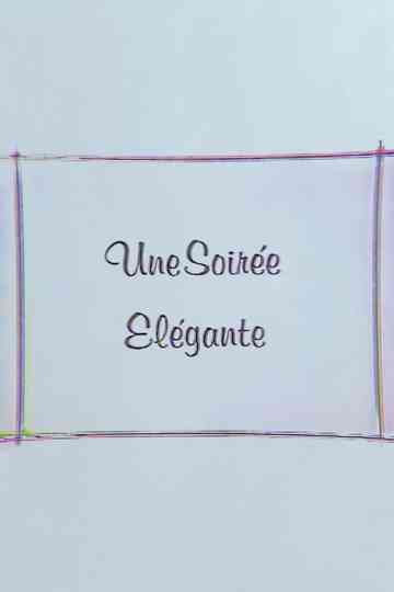 Une Soirée Elégante Poster
