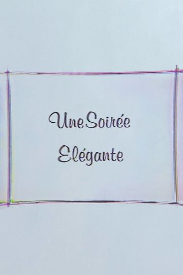 Une Soirée Elégante