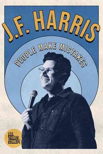 J.F. Harris: People Make Mistakes Poster