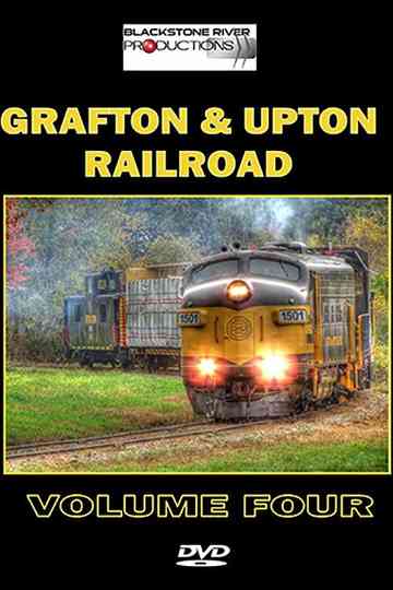 Grafton & Upton Railroad Volume Four Poster