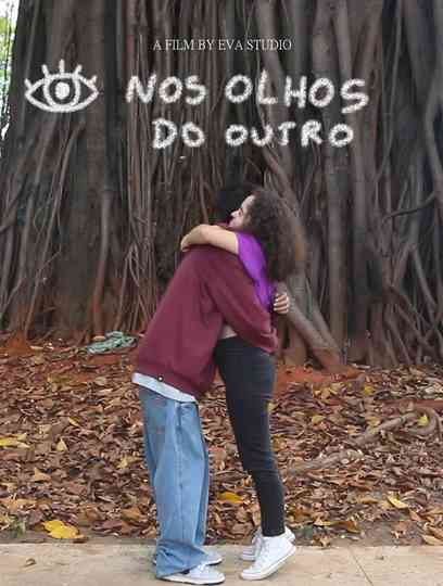 Nos Olhos Do Outro Poster