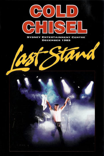 Cold Chisel Last Stand