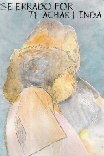 Se Errado For Te achar Linda