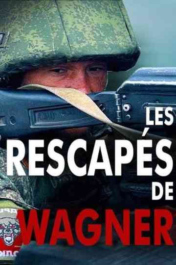 Les rescapés de Wagner Poster