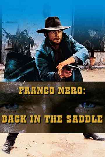Franco Nero: Back in the Saddle Poster
