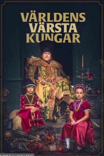 Världens värsta kungar