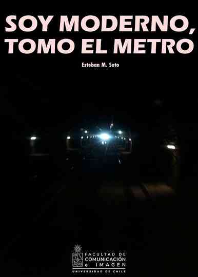 Soy moderno, tomo el metro Poster