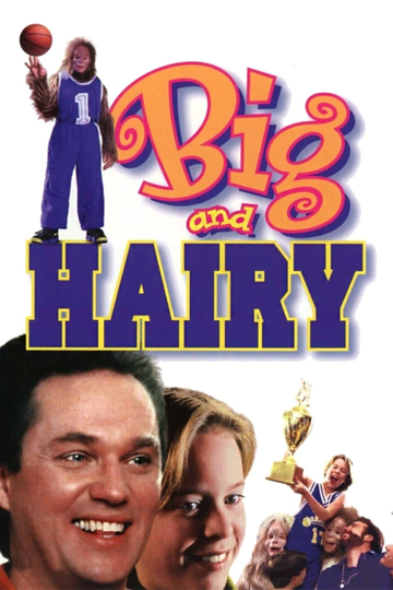 Big and Hairy Poster