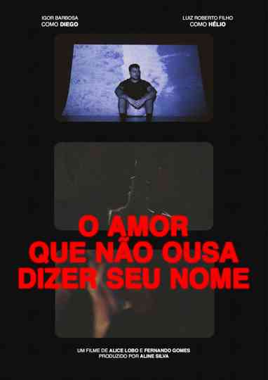 O Amor que Não Ousa Dizer seu Nome Poster