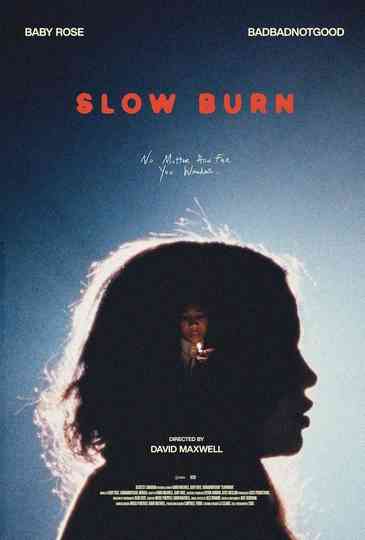 Baby Rose produced by BADBADNOTGOOD - Slow Burn: A Short Film Poster