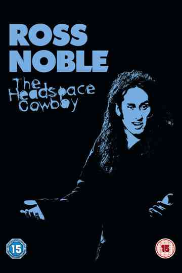 Ross Noble The Headspace Cowboy poster